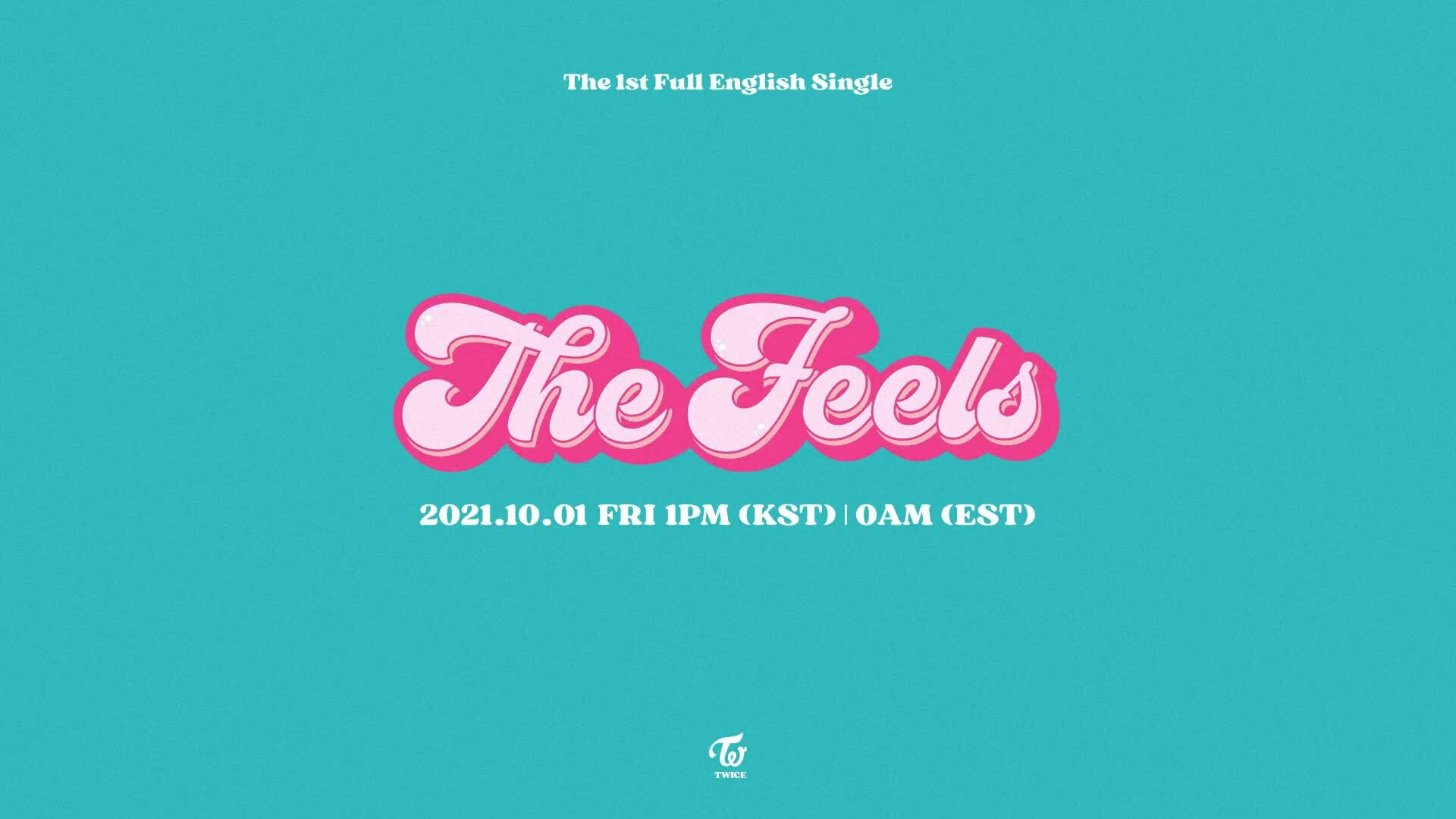 Single tiếng Anh "The Feels" tung concept
